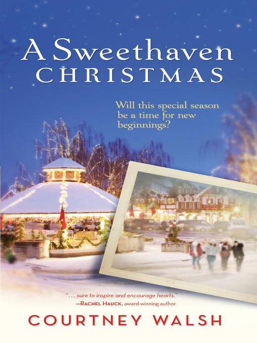 Title details for A Sweethaven Christmas by Courtney Walsh - Wait list